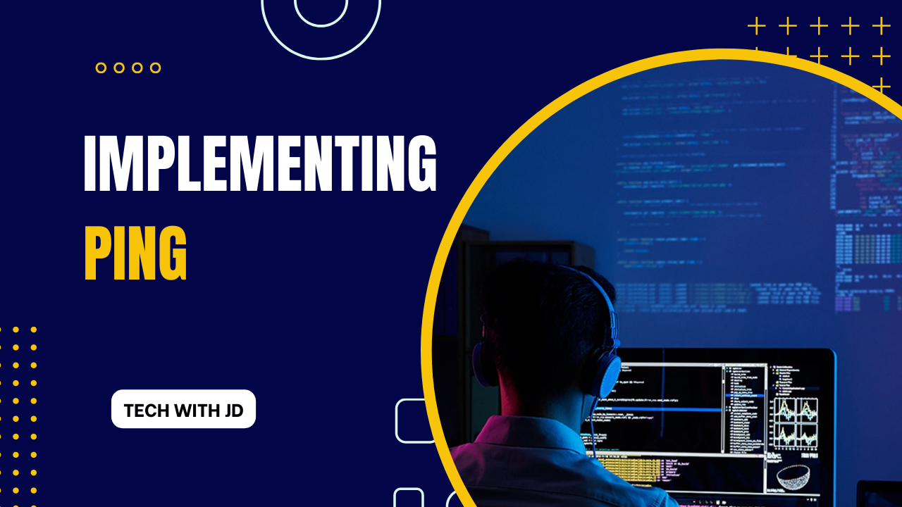 Ping Utility - Tech with JD